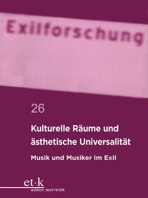 cover image of Kulturelle Räume und ästhetische Universalität